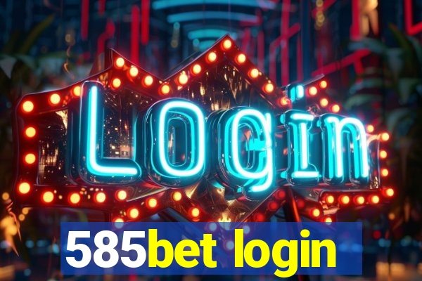 585bet login